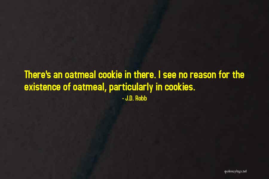 Tanahashi Framework Quotes By J.D. Robb Tanahashi Framework Quotes By J.D. Robb