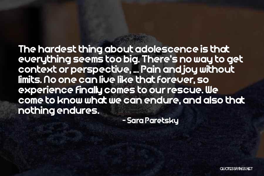 Tanairi Ruiz Quotes By Sara Paretsky Tanairi Ruiz Quotes By Sara Paretsky