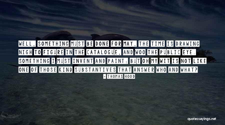 Tanaka Anime Quotes By Thomas Hood