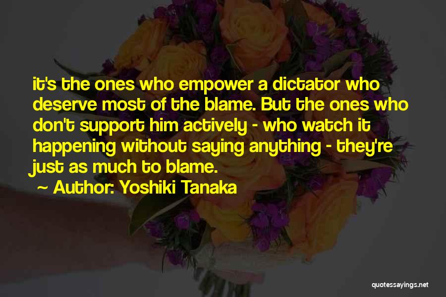 Tanaka Quotes By Yoshiki Tanaka