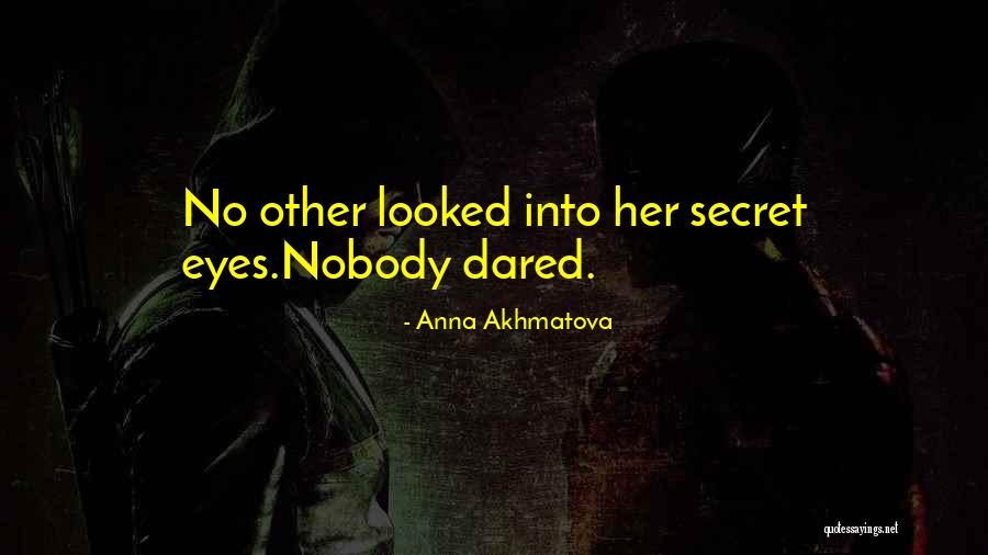 Tanakh In English Quotes By Anna Akhmatova