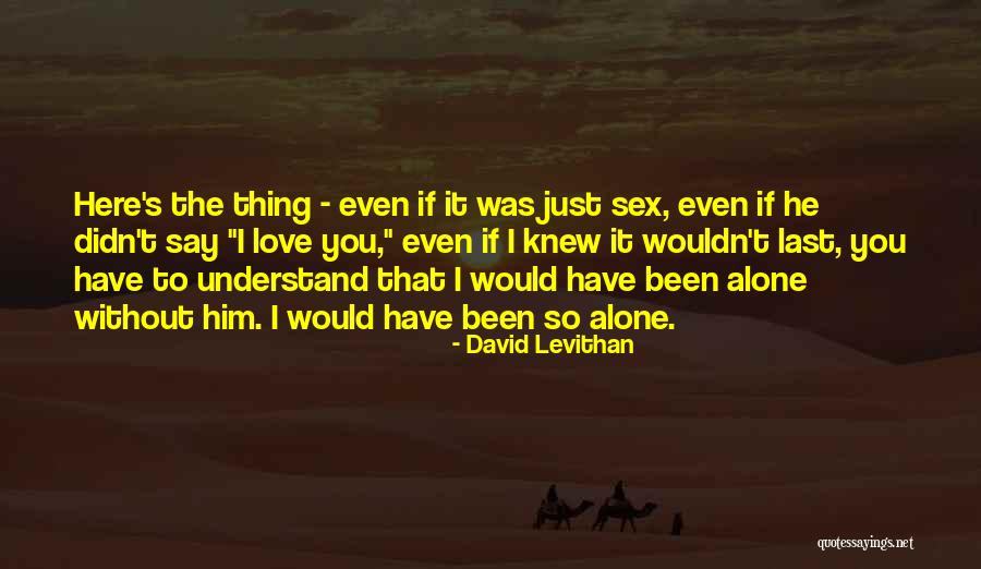 Tanakh In Hebrew Quotes By David Levithan Tanakh In Hebrew Quotes By David Levithan