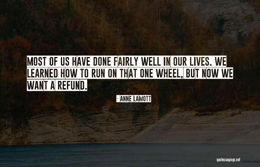 Tanami Granite Quotes By Anne Lamott Tanami Granite Quotes By Anne Lamott