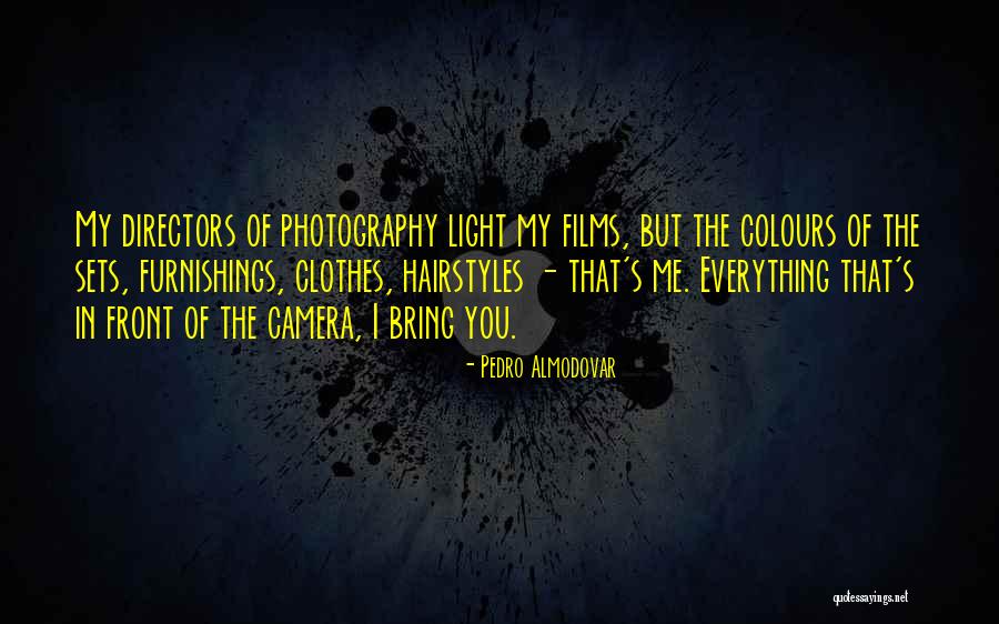 Tananana Quotes By Pedro Almodovar Tananana Quotes By Pedro Almodovar