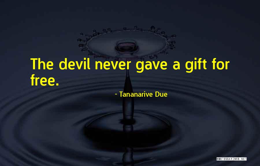 Tananarive Due Quotes 588575