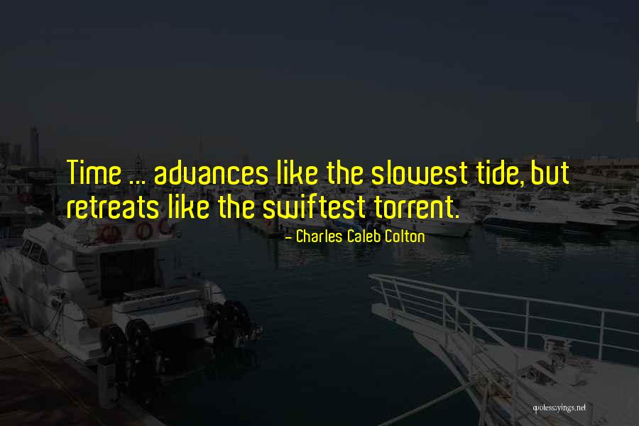 Tanarte Quotes By Charles Caleb Colton Tanarte Quotes By Charles Caleb Colton