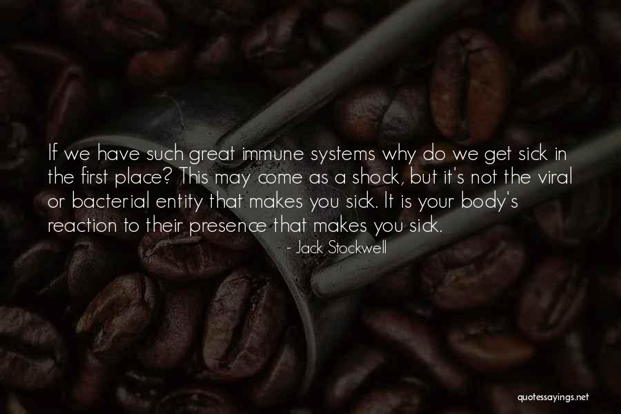 Tanarte Quotes By Jack Stockwell Tanarte Quotes By Jack Stockwell