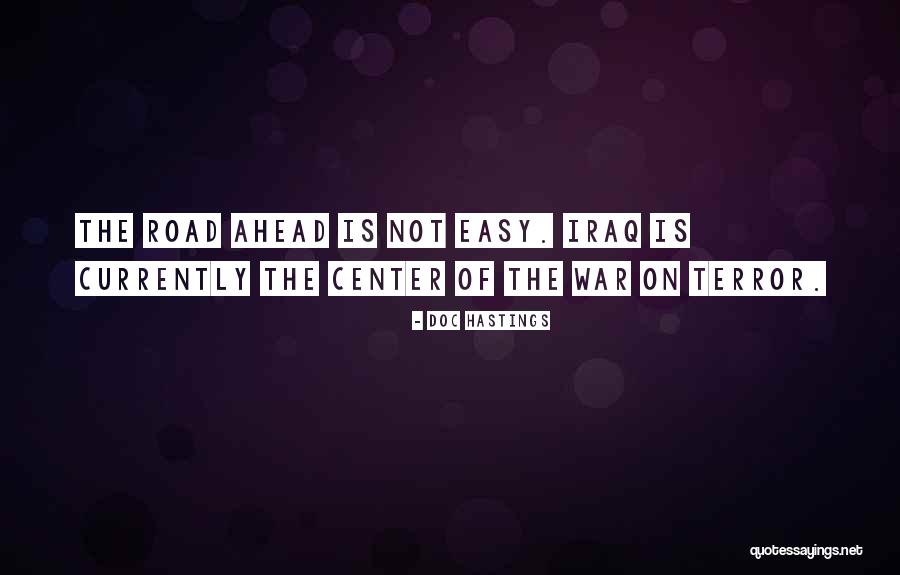 Tanase Scatiu Quotes By Doc Hastings Tanase Scatiu Quotes By Doc Hastings