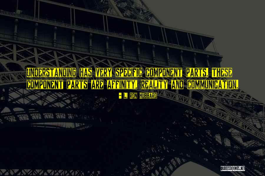Tanasescu Alina Quotes By L. Ron Hubbard