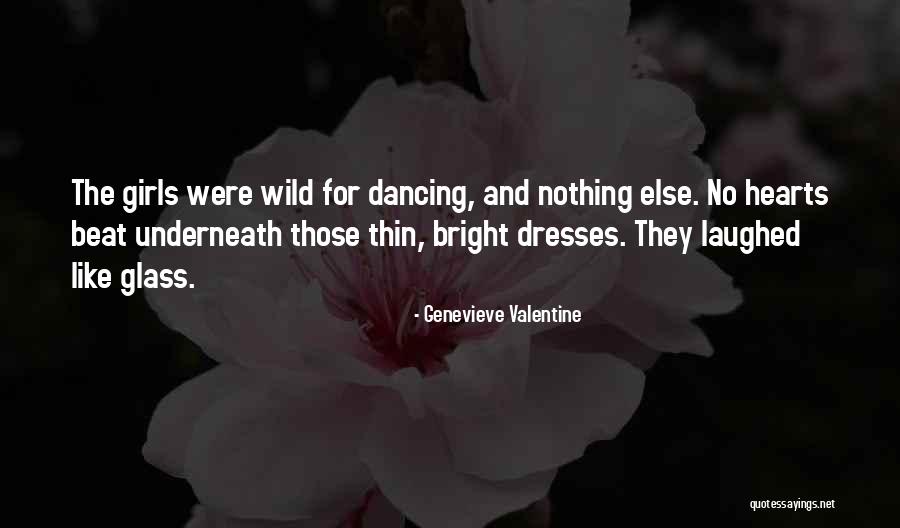Tanaskovic Kk Quotes By Genevieve Valentine Tanaskovic Kk Quotes By Genevieve Valentine