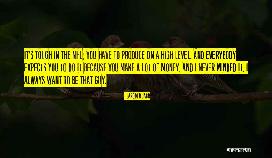 Tanay Quotes By Jaromir Jagr Tanay Quotes By Jaromir Jagr