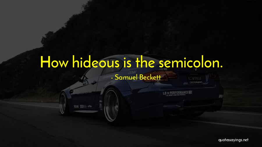 Tanchuling High School Quotes By Samuel Beckett