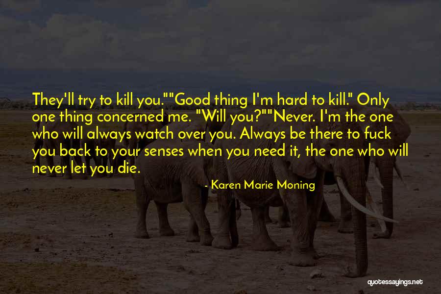 Tanda Tangan Quotes By Karen Marie Moning Tanda Tangan Quotes By Karen Marie Moning