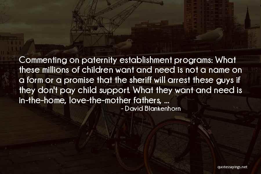 Tandasis Quotes By David Blankenhorn Tandasis Quotes By David Blankenhorn