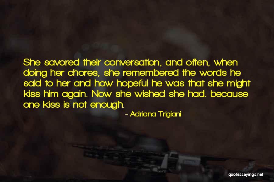 Tandis Eftekhari Quotes By Adriana Trigiani Tandis Eftekhari Quotes By Adriana Trigiani