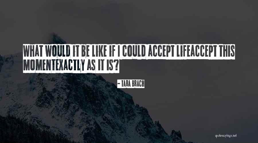 Tandkliniek Quotes By Tara Brach Tandkliniek Quotes By Tara Brach