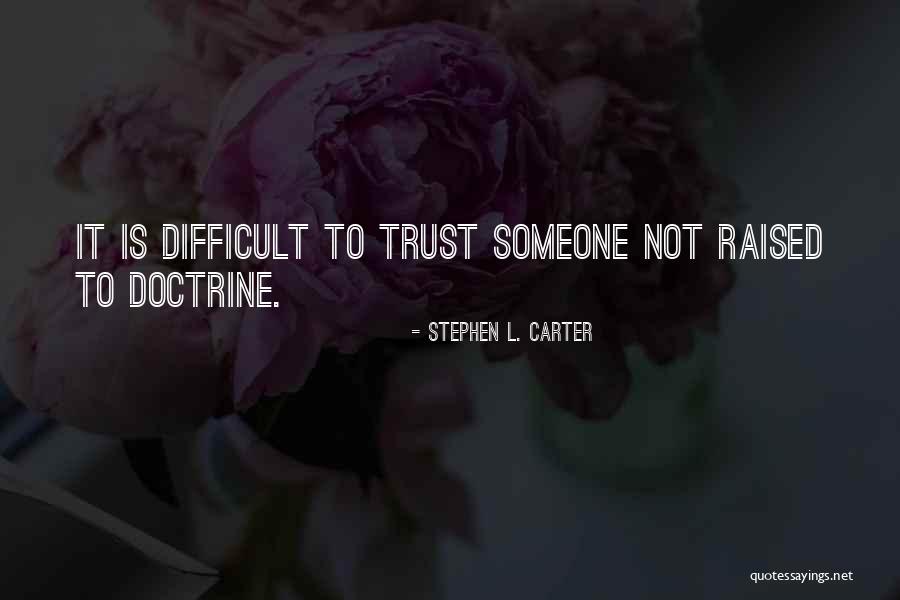 Tanemura Arina Quotes By Stephen L. Carter Tanemura Arina Quotes By Stephen L. Carter