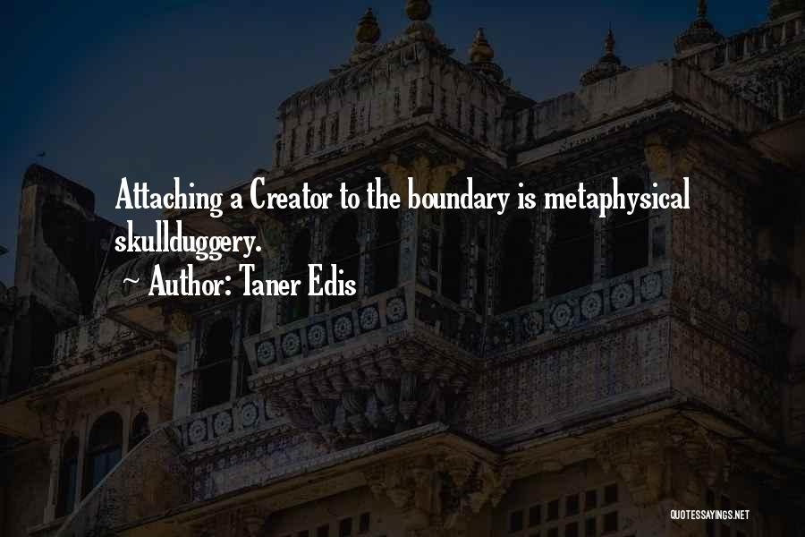 Taner Edis Quotes 2077770 Taner Edis Quotes 2077770