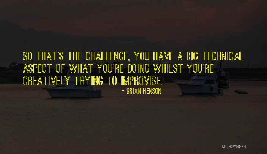 Tanesha Coates Quotes By Brian Henson Tanesha Coates Quotes By Brian Henson