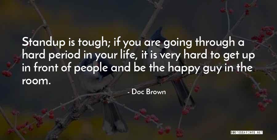 Tanesi Izdavacka Quotes By Doc Brown Tanesi Izdavacka Quotes By Doc Brown