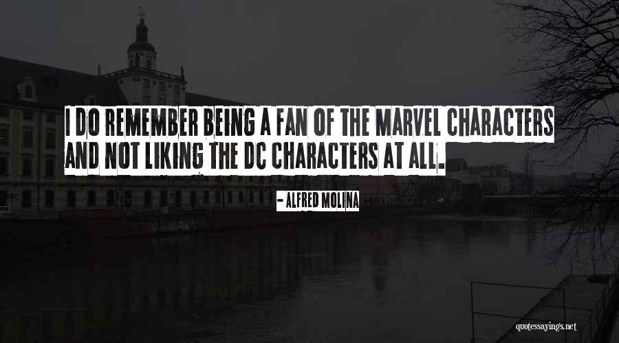 Tang Ina Mo Quotes By Alfred Molina Tang Ina Mo Quotes By Alfred Molina
