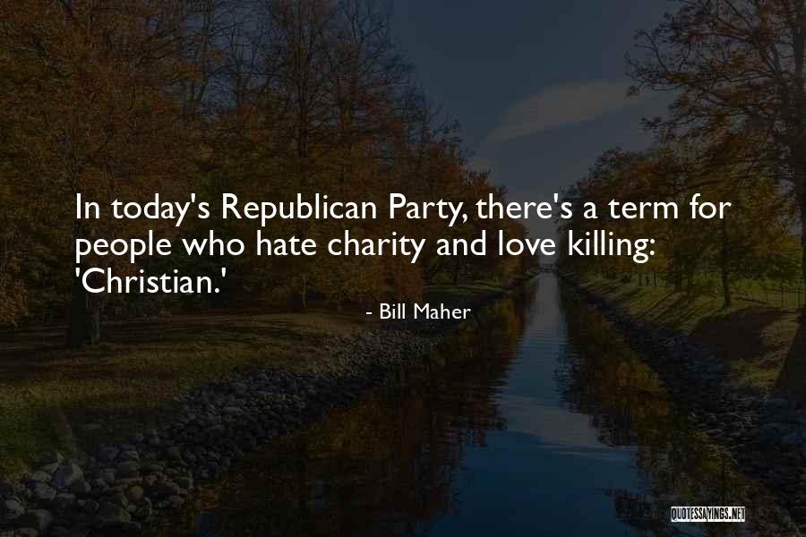Tangaat Quotes By Bill Maher Tangaat Quotes By Bill Maher