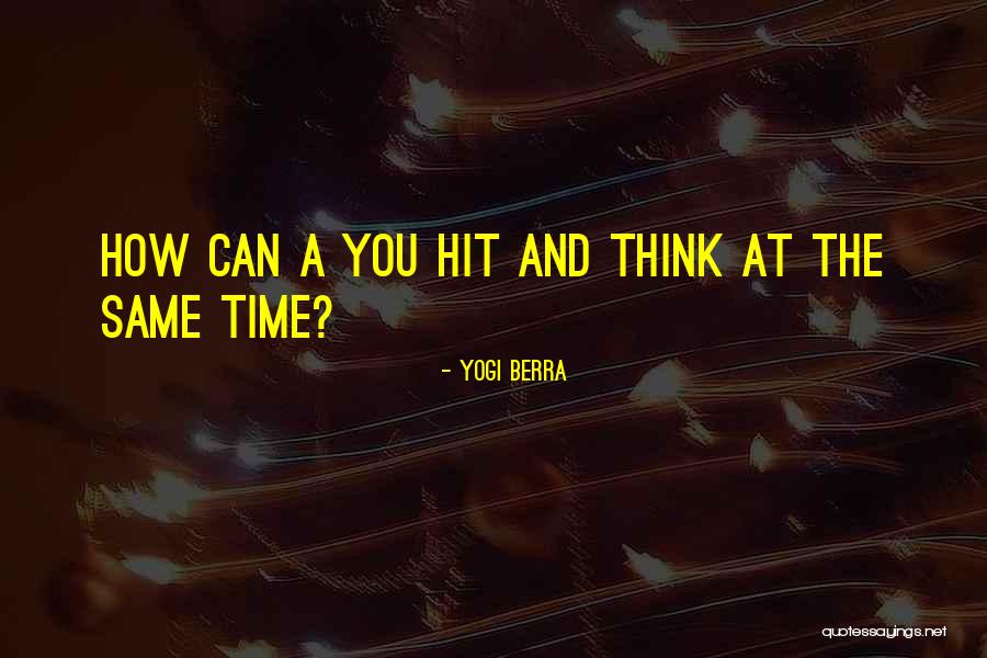 Tangalanga Gimnasio Quotes By Yogi Berra Tangalanga Gimnasio Quotes By Yogi Berra