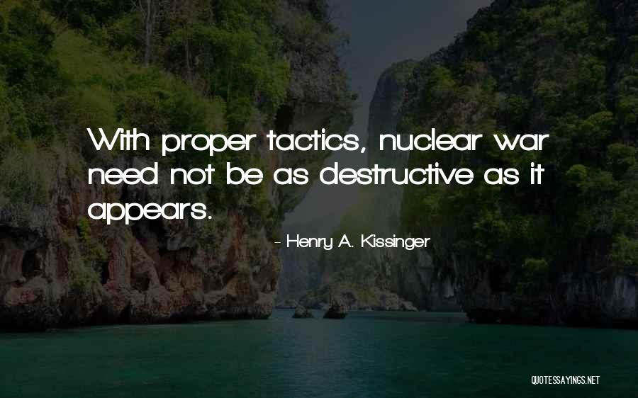 Tangalina Quotes By Henry A. Kissinger