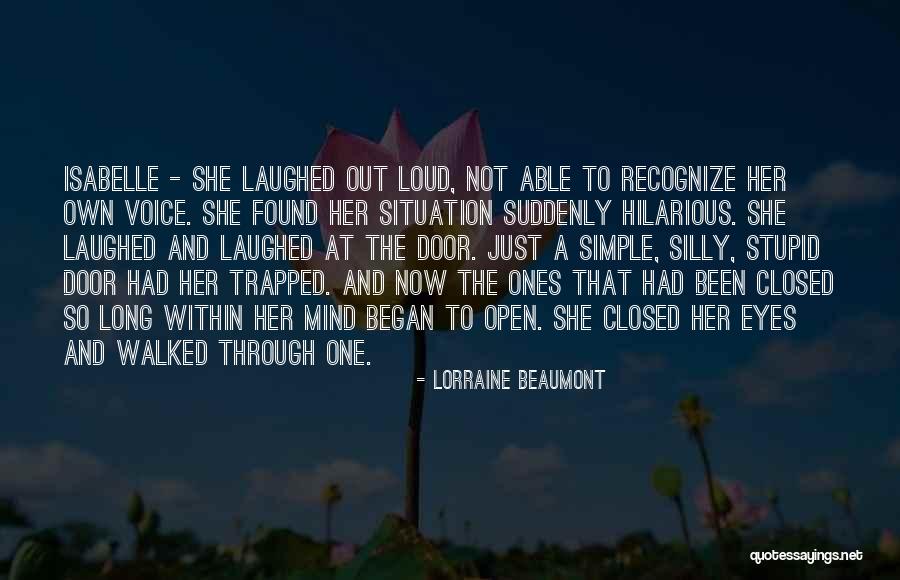 Tangalina Quotes By Lorraine Beaumont