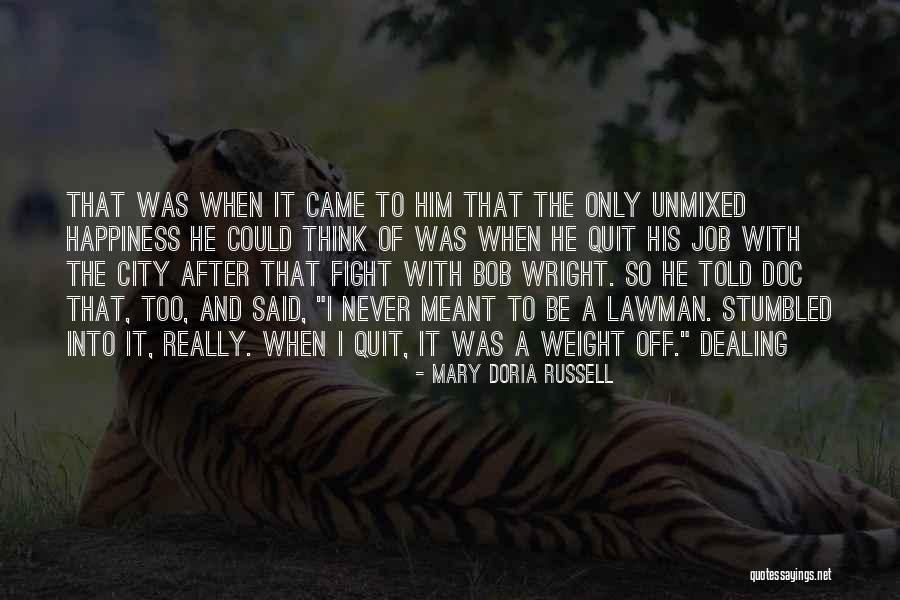 Tanganil Quotes By Mary Doria Russell Tanganil Quotes By Mary Doria Russell