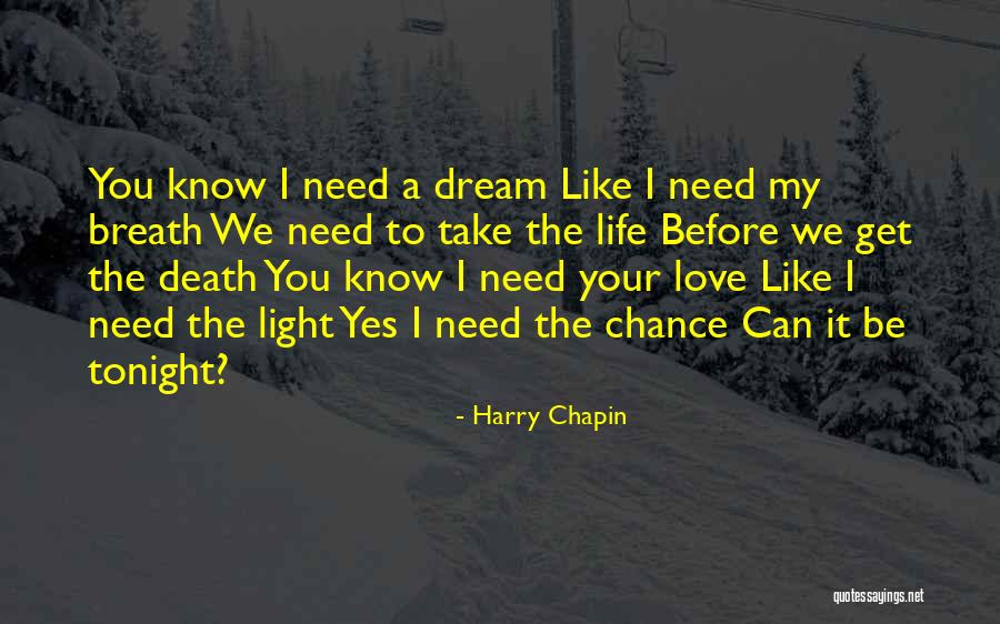 Tanganyika Law Quotes By Harry Chapin Tanganyika Law Quotes By Harry Chapin