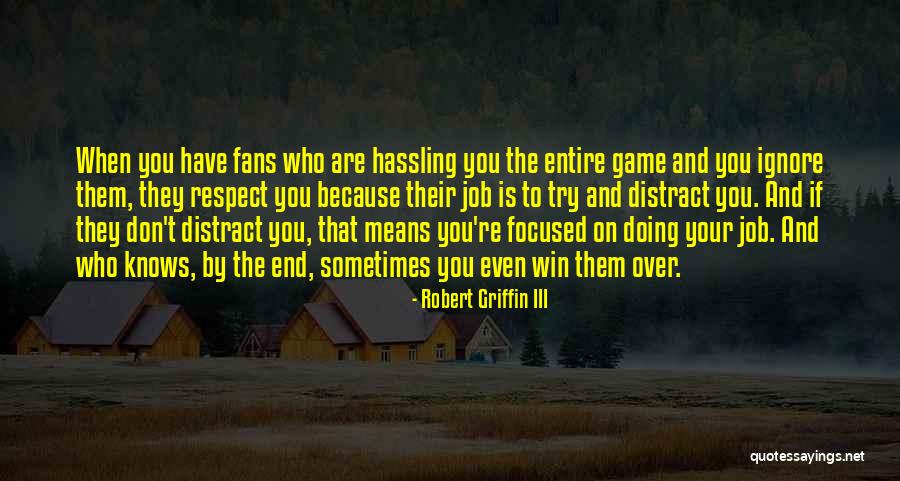 Tangens Ugla Quotes By Robert Griffin III Tangens Ugla Quotes By Robert Griffin III