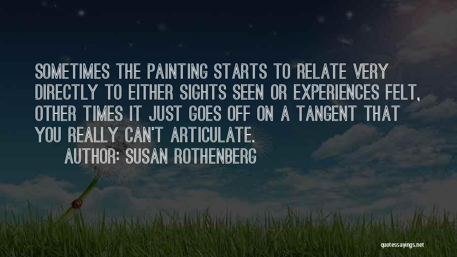 Tangent Quotes By Susan Rothenberg