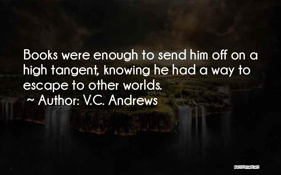 Tangent Quotes By V.C. Andrews