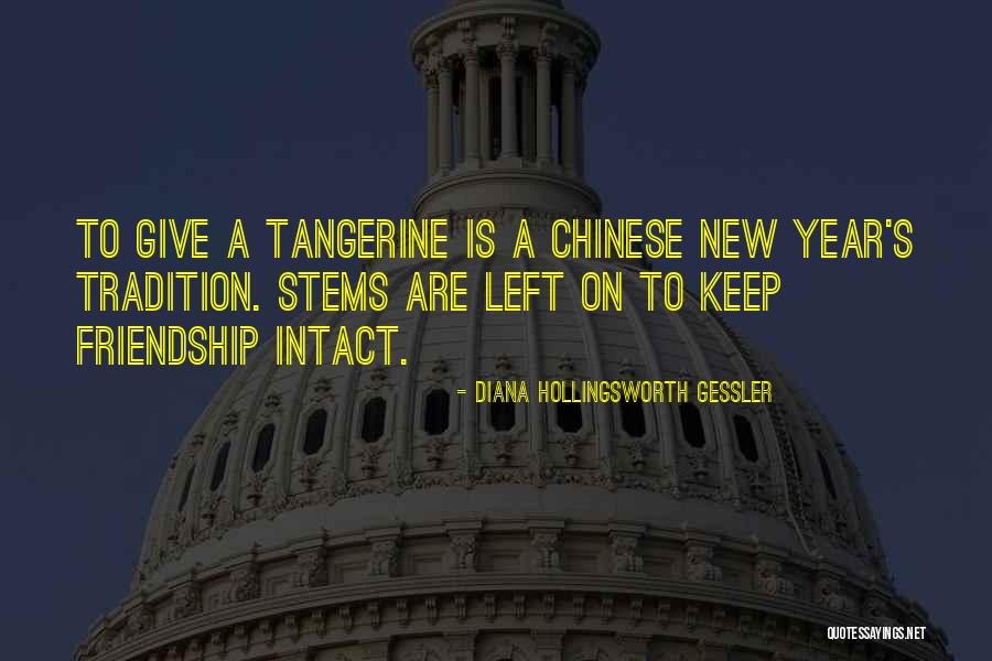 Tangerine Quotes By Diana Hollingsworth Gessler Tangerine Quotes By Diana Hollingsworth Gessler