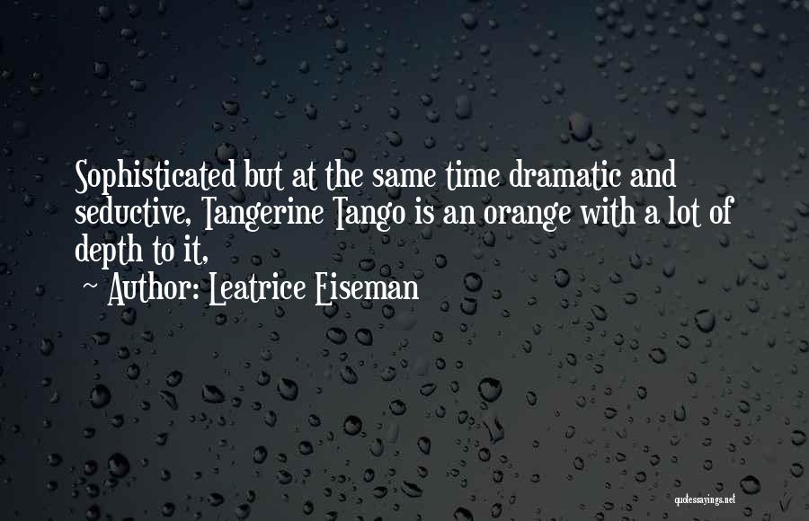 Tangerine Quotes By Leatrice Eiseman