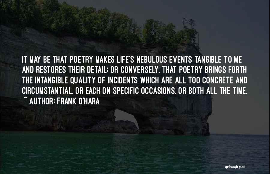Tangible Quotes By Frank O'Hara