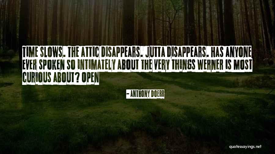 Tangibly Expressed Quotes By Anthony Doerr Tangibly Expressed Quotes By Anthony Doerr