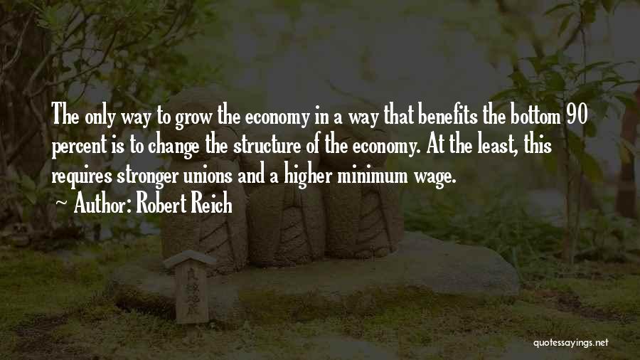 Tanging Ina 2 Quotes By Robert Reich