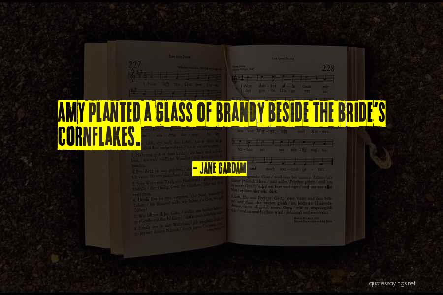 Tangkal Bidara Quotes By Jane Gardam Tangkal Bidara Quotes By Jane Gardam