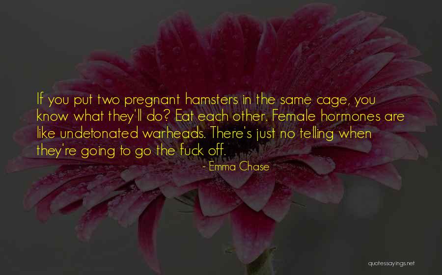 Tangled Emma Chase Quotes By Emma Chase