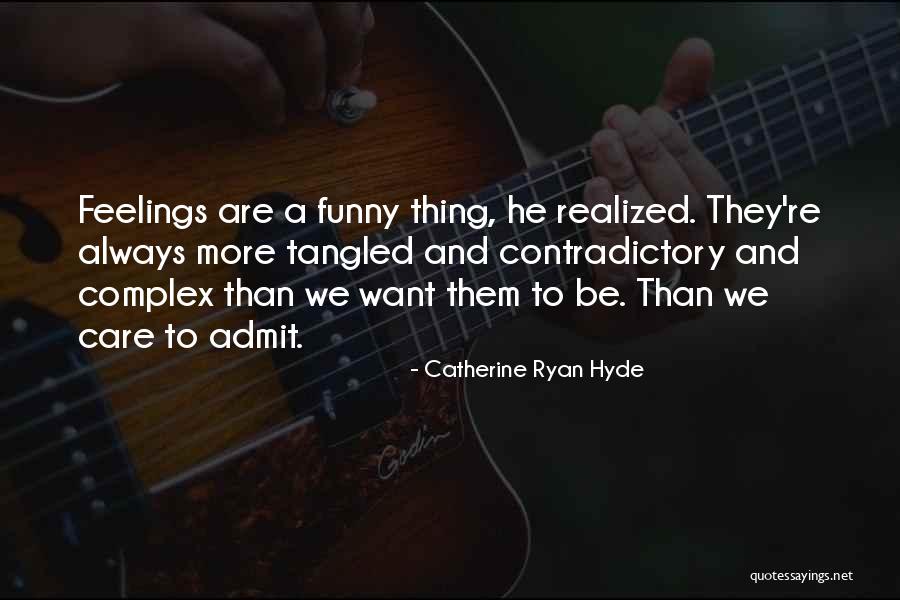 Tangled Funny Quotes By Catherine Ryan Hyde Tangled Funny Quotes By Catherine Ryan Hyde