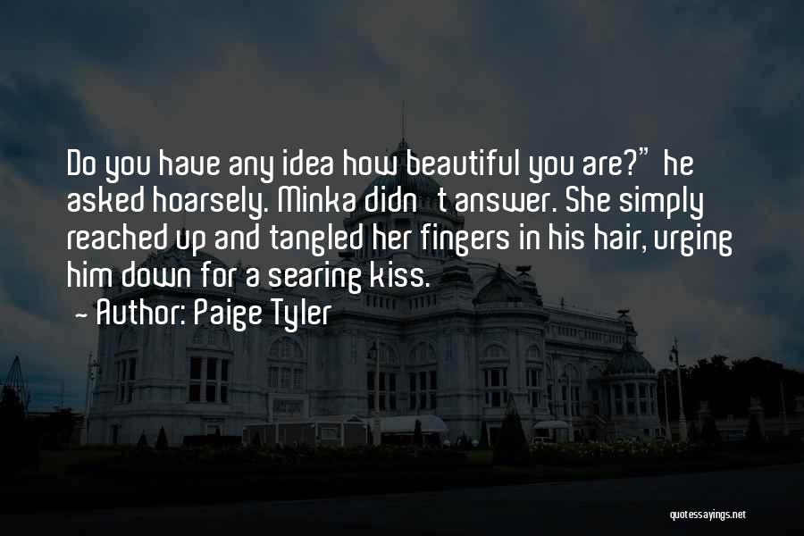 Tangled Up Quotes By Paige Tyler