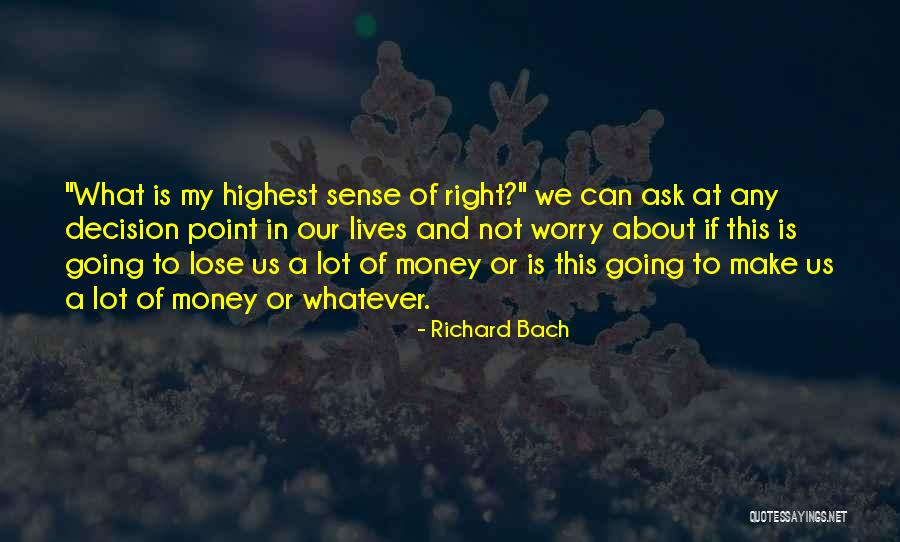 Tangly Earrings Quotes By Richard Bach Tangly Earrings Quotes By Richard Bach