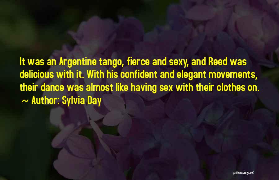 Tango Argentine Quotes By Sylvia Day
