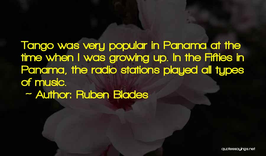 Tango Music Quotes By Ruben Blades