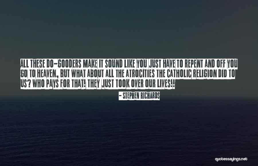 Tangueros Quotes By Stephen Richards Tangueros Quotes By Stephen Richards