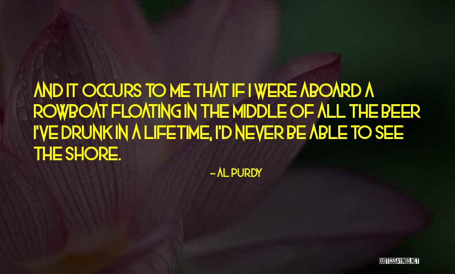 Tanguile Quotes By Al Purdy Tanguile Quotes By Al Purdy