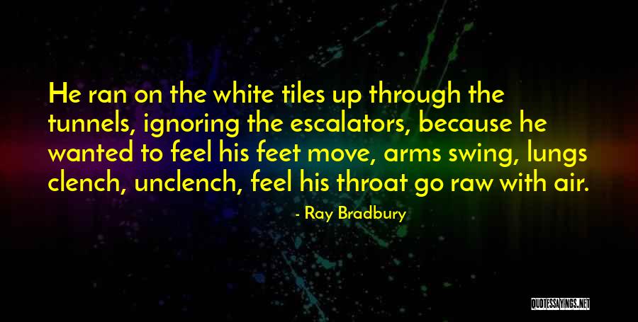 Tangun Legend Quotes By Ray Bradbury Tangun Legend Quotes By Ray Bradbury