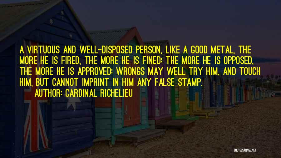 Tanguy Kouassi Quotes By Cardinal Richelieu